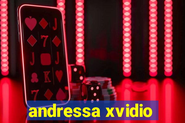 andressa xvidio